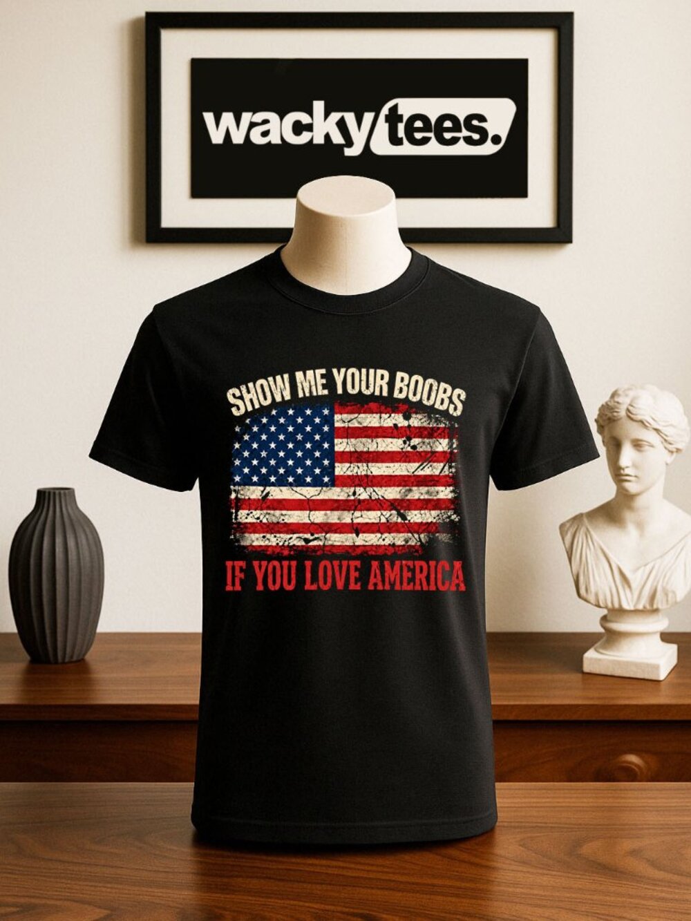 Show Me Your Boobs If you Love America Flag Funny Adult Humor Graphic Tee Shirt
